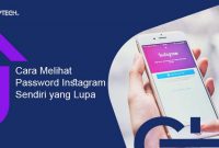 Cara Melihat Password Instagram Sendiri yang Lupa di HP Android