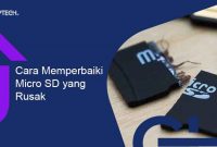 Cara Memperbaiki Micro SD yang tidak terbaca dan tidak bisa diformat