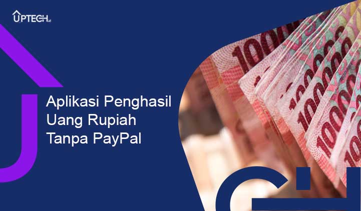 aplikasi penghasil uang rupiah