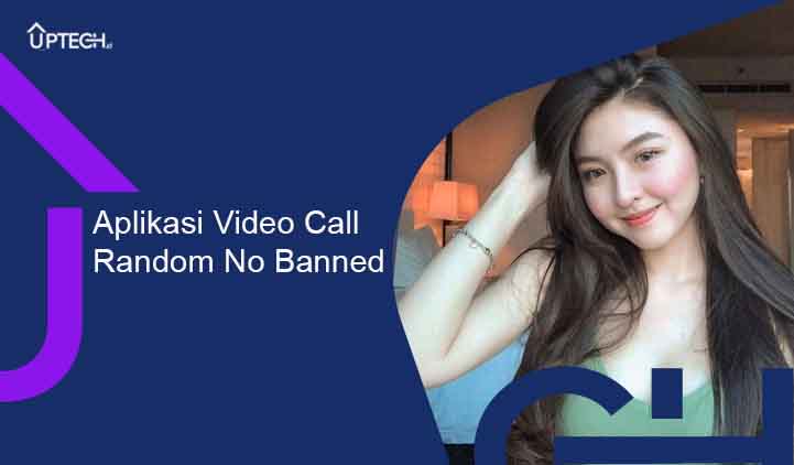 Aplikasi Video Call Random No Banned Indonesia Seluruh Dunia Gratis