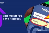 Cara Melihat Kata Sandi FB yang Sudah Login di Browser Android PC