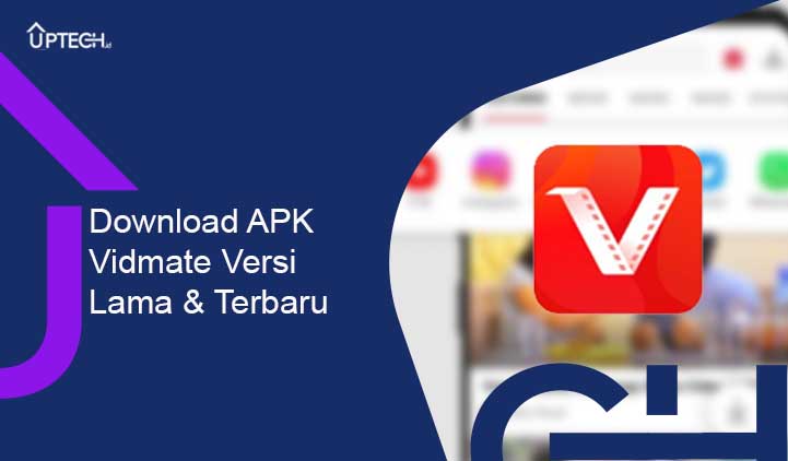 APK Vidmate Versi Lama & Terbaru Download Aplikasi Yang Asli