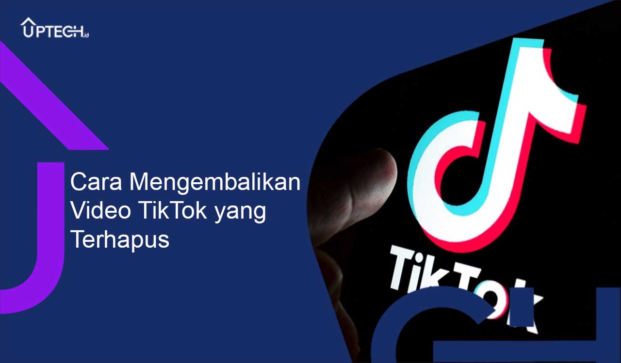 Cara Mengembalikan Video TikTok yang Terhapus