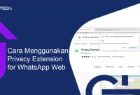 Cara Menggunakan Privacy Extension for WhatsApp Web